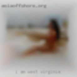I am open to talk to in West Virginia most things.