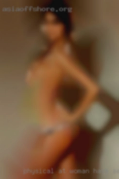 Physical at all time  and woman have sex with me intense.