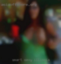 Smart, sexy and open in Illinois minded.